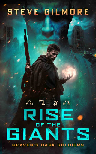 Book cover for Rise of the Giants by Steve Gilmore featuring a man with a rifle against a cityscape with glowing blue and orange effects