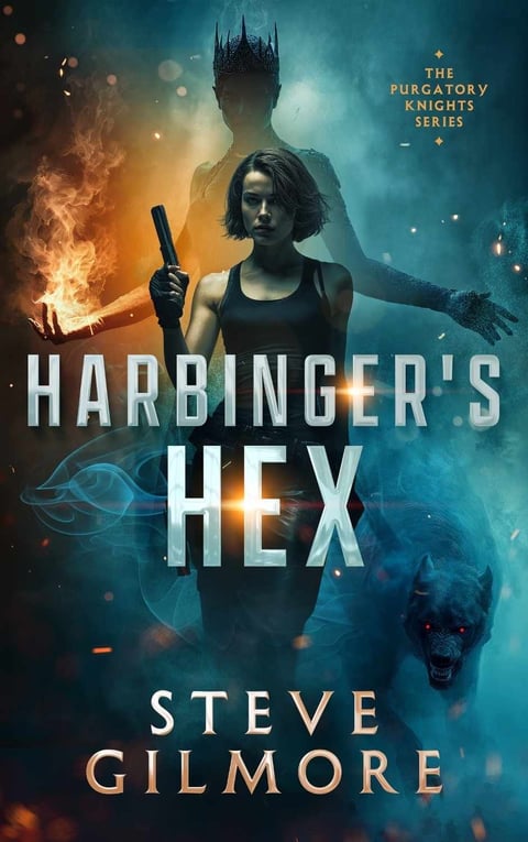 Book cover for Harbingers Hex by Steve Gilmore, featuring a woman with a weapon against a mystical background with fire and magical elements